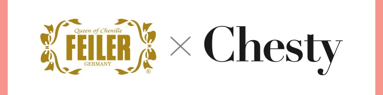 Chestyコラボコンテンツ 通常 フェイラー公式オンラインショップ Feiler